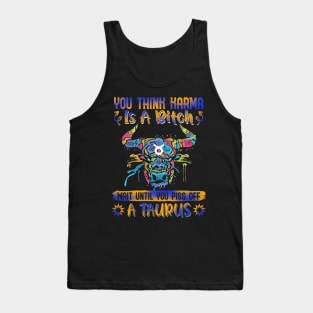 Don't Piss Of A Taurus Funny Tank Top